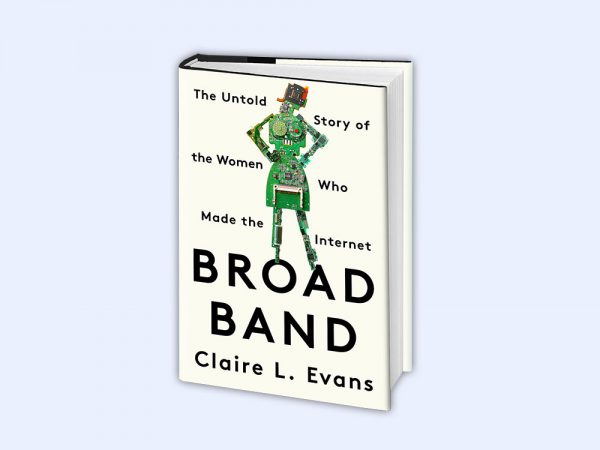 Broad Band by Claire L. Evans